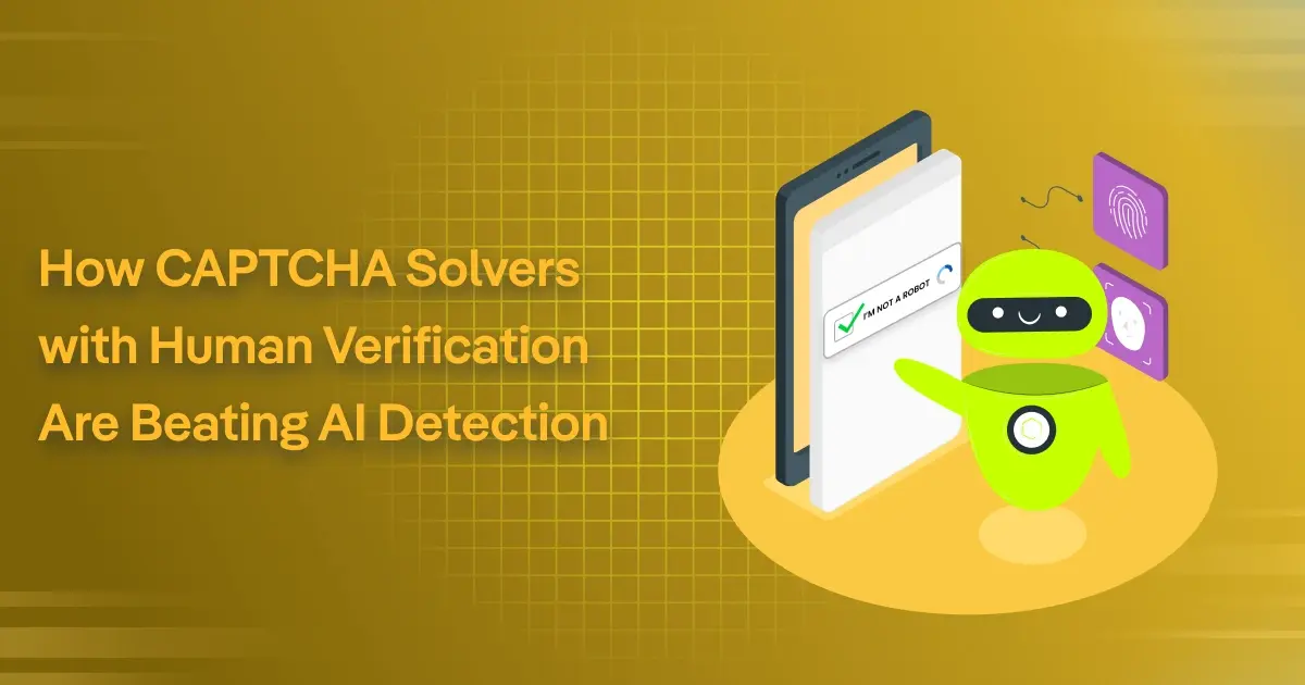 How CAPTCHA Solvers with Human Verification Are Beating AI Detection