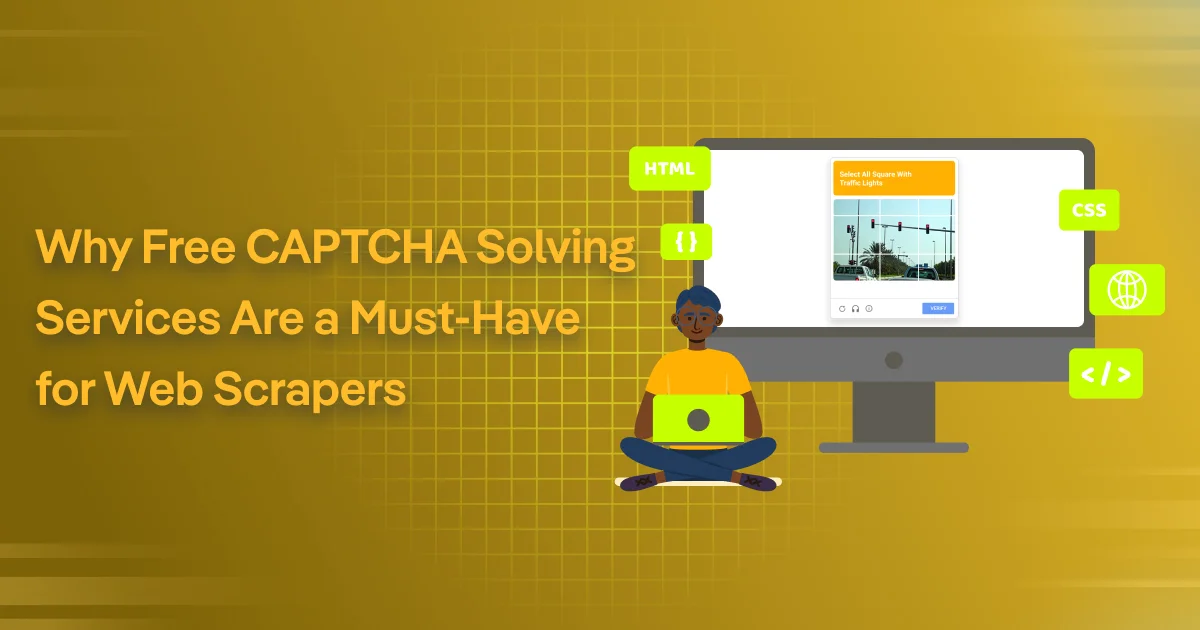 Why Free CAPTCHA Solving Services Are Essential Tools for Web Scrapers