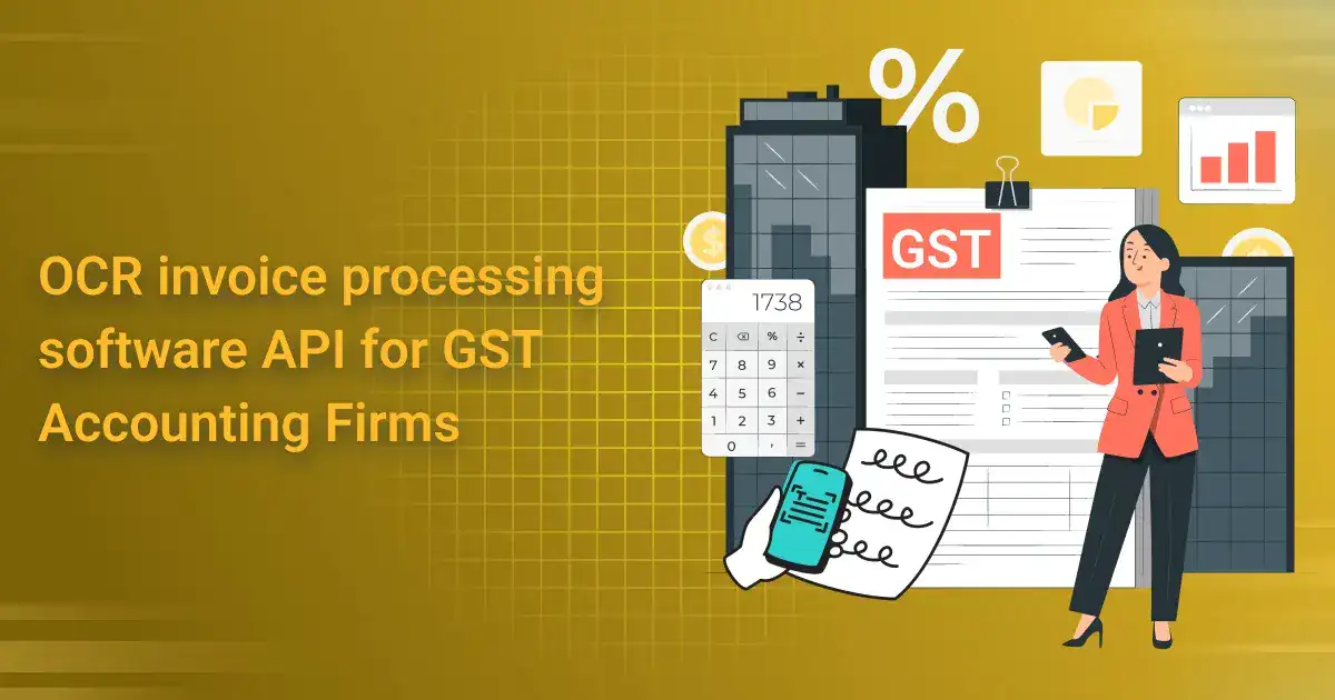 OCR Invoice Processing Software API for GST Accounting Firms