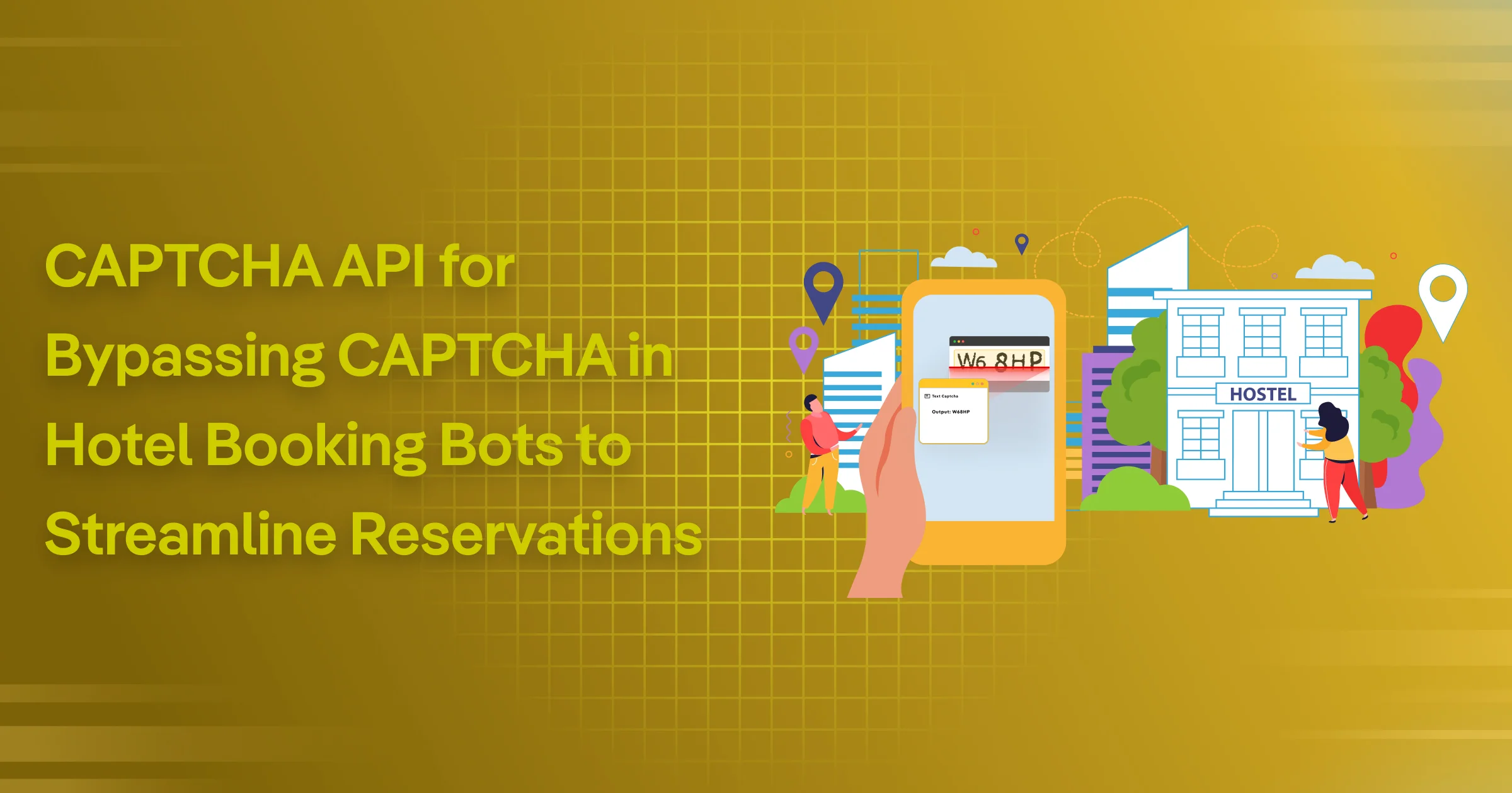 CAPTCHA API for Bypassing CAPTCHA in Hotel Booking Bots to Streamline Reservations