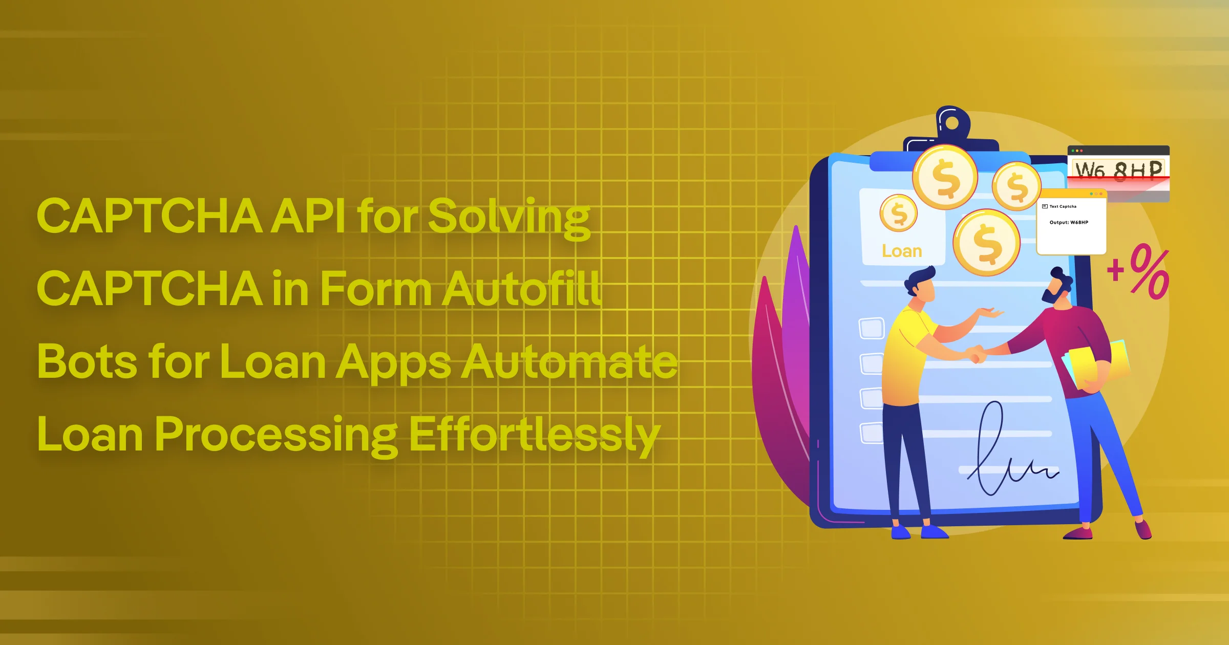 captcha api for solving captcha in form autofill bots for loan apps