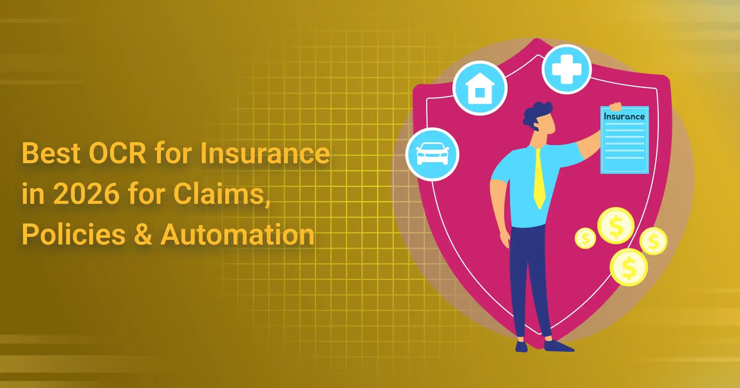Best OCR for Insurance in 2026 for Claims, Policies & Automation